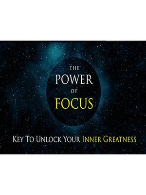 cover image of The Power of Focus